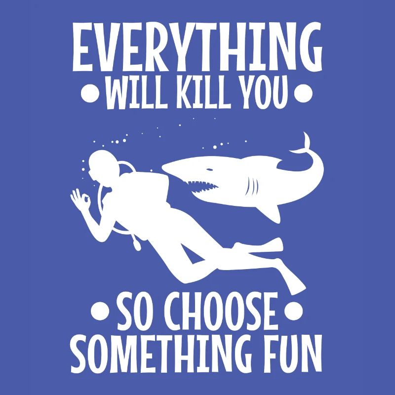 Everything will kill you so choose something fun