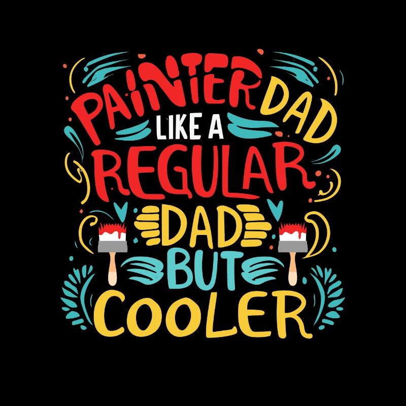 Papa peintre comme un papa normal mais plus cool