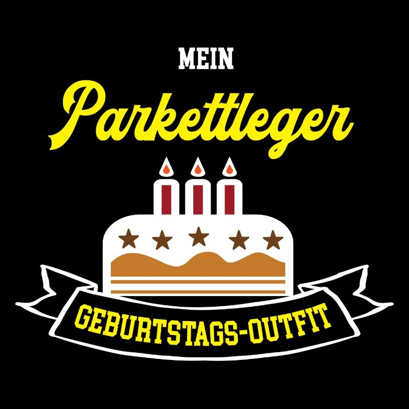 Parkettleger Geburtstag Geburtstagsgeschenk Geb