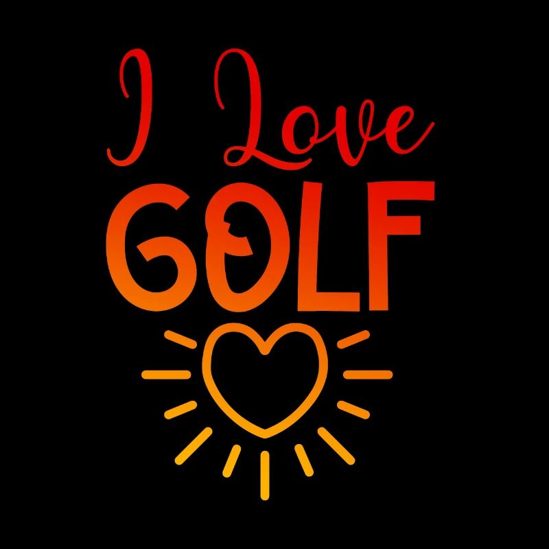 I love golf