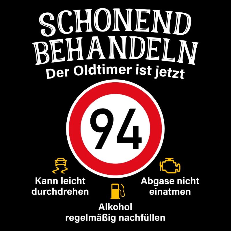94. Geburtstag Schonend Behandeln Oldtimer Ist 94