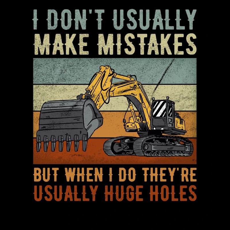 Retro Excavator Slogan Excavator Driver Construction Site