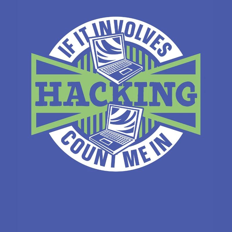 If It Involves Hacking Count Me In Sniffer