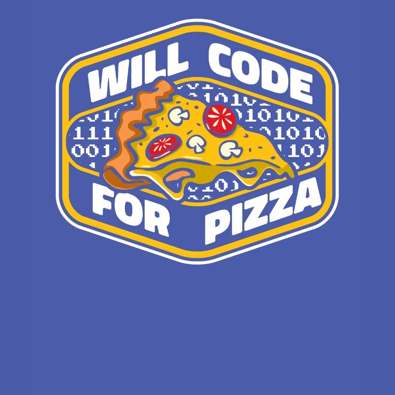 Will Code For Pizza Developer Coder Programmer