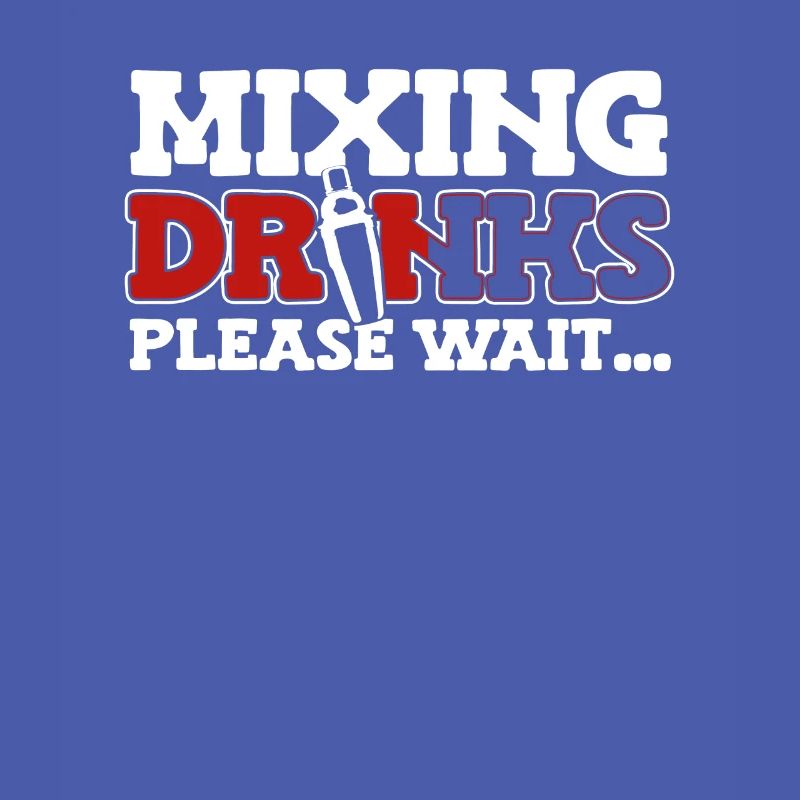 Mixing Drinks Please Wait Barmann Bartender