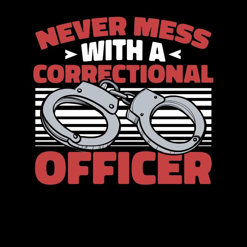 Never Mess With A Correctional Officer