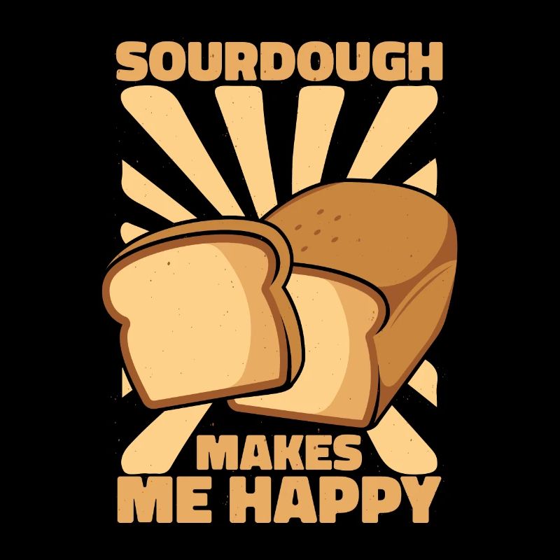 Sourdough Makes Me Happy Bread Maker Bread Dough