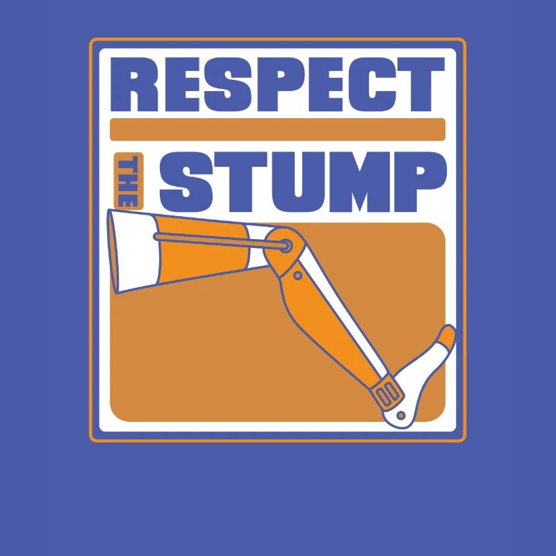 Respect The Stump Prosthesis Foot User Leg