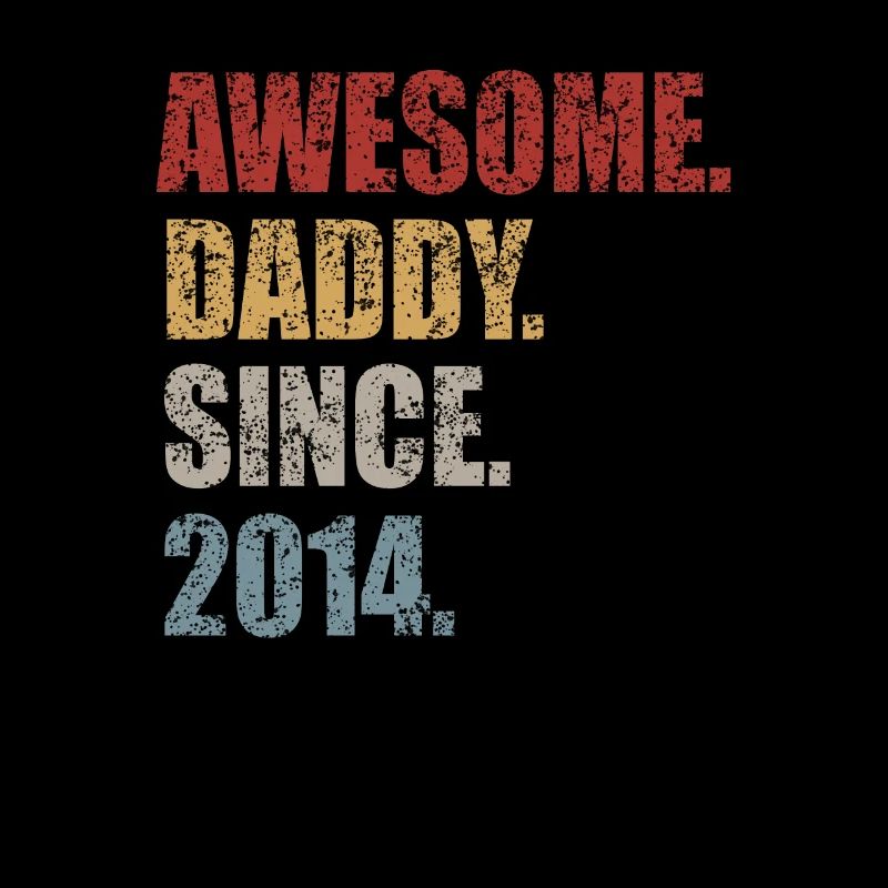 Awesome Daddy Since 2014 Vatertag Retro