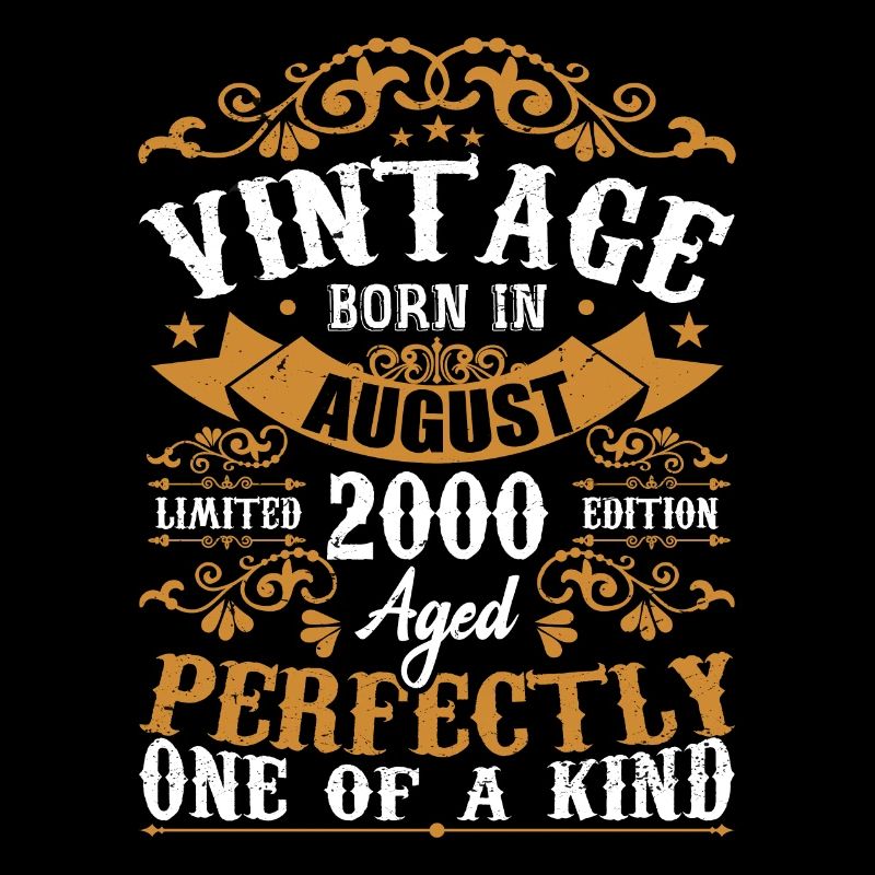 Birthday August 2000 - Awesome since August 2000