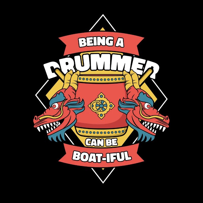 Being Drummer Can Be Boatiful Team Paddler Lover