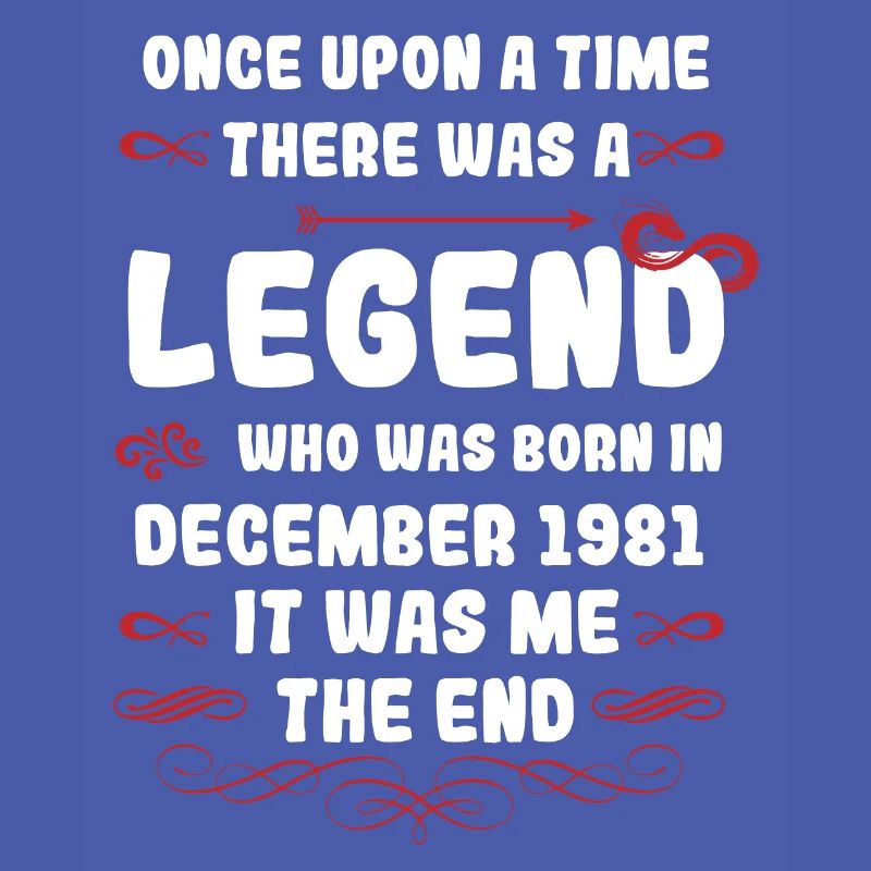 Es war einmal eine Legende. Dezember 1981 Geburtst