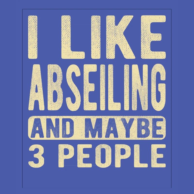 Abseiling Saying