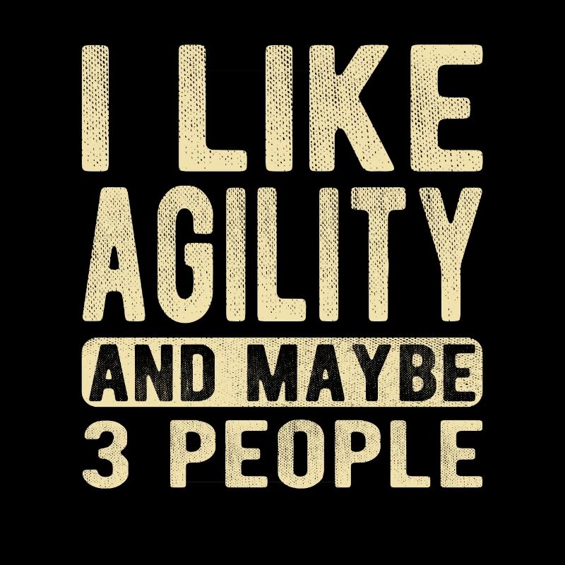Agility Saying