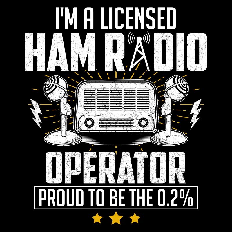 I'm A Licensed Ham Radio Operator