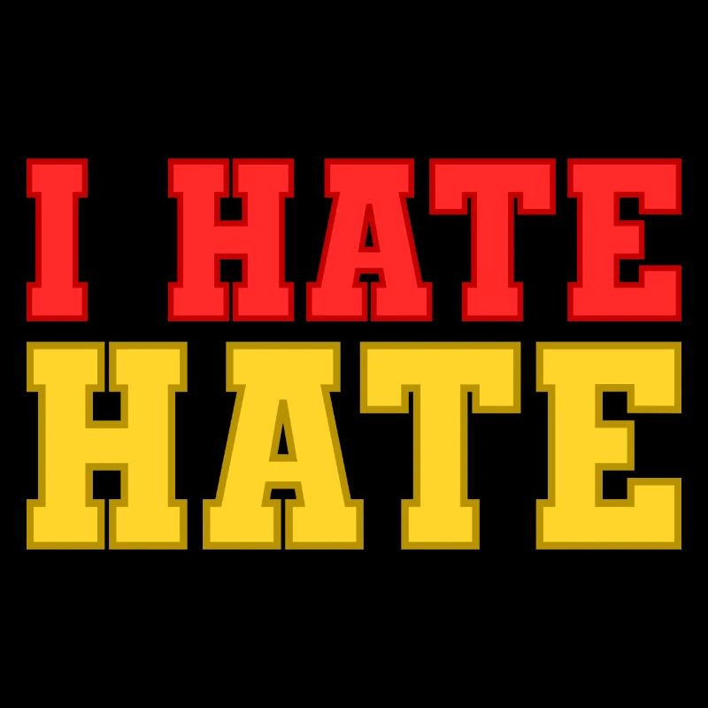 I hate hate