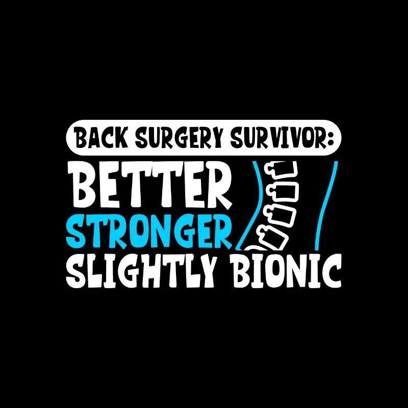 Spine Surgery Survivor - Back Surgery
