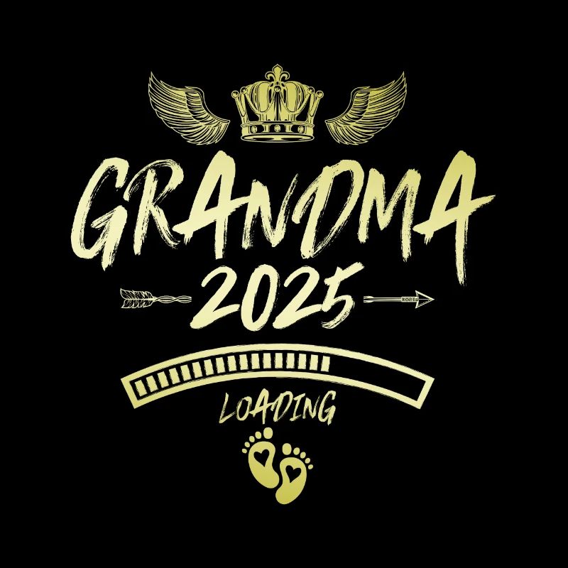 Oma 2025 Loading Grandma Spruch