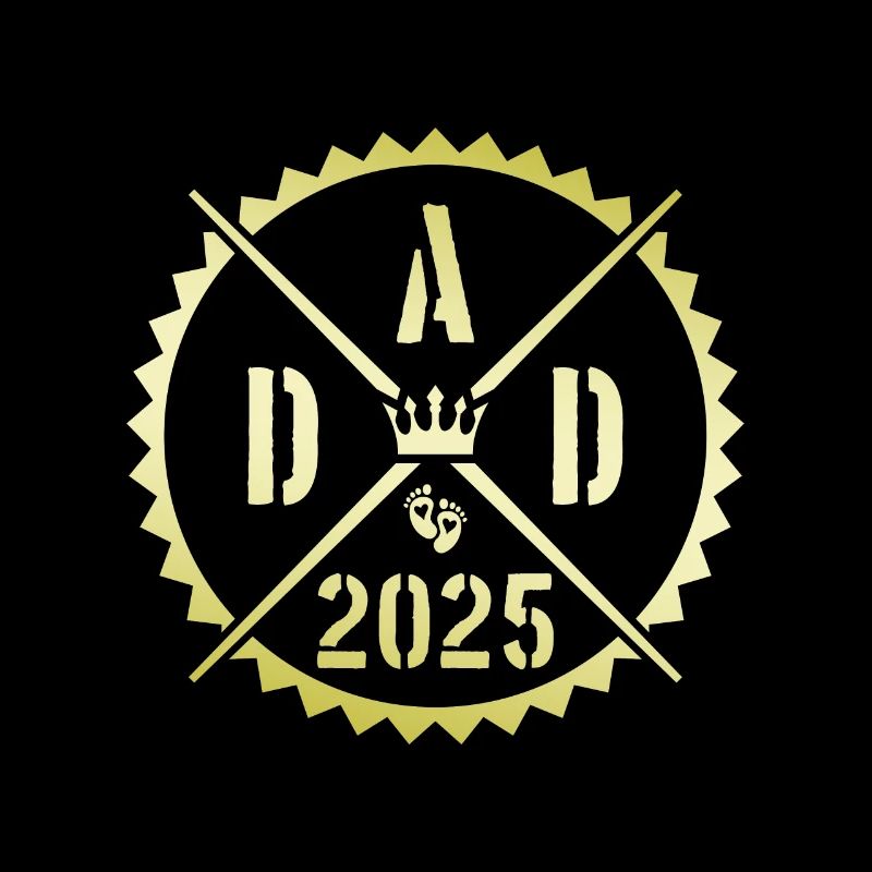 Dad 2025 Vaterschaft Papa Spruch