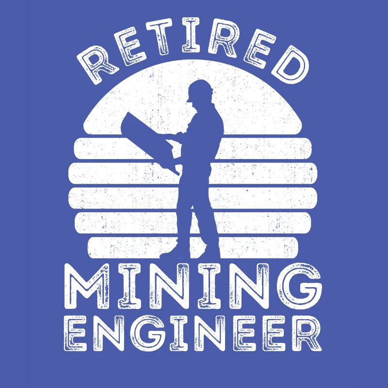 Retired Engineer Mining Engineer