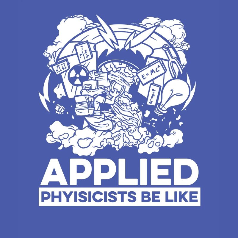 Physics Physicists Applied Physics