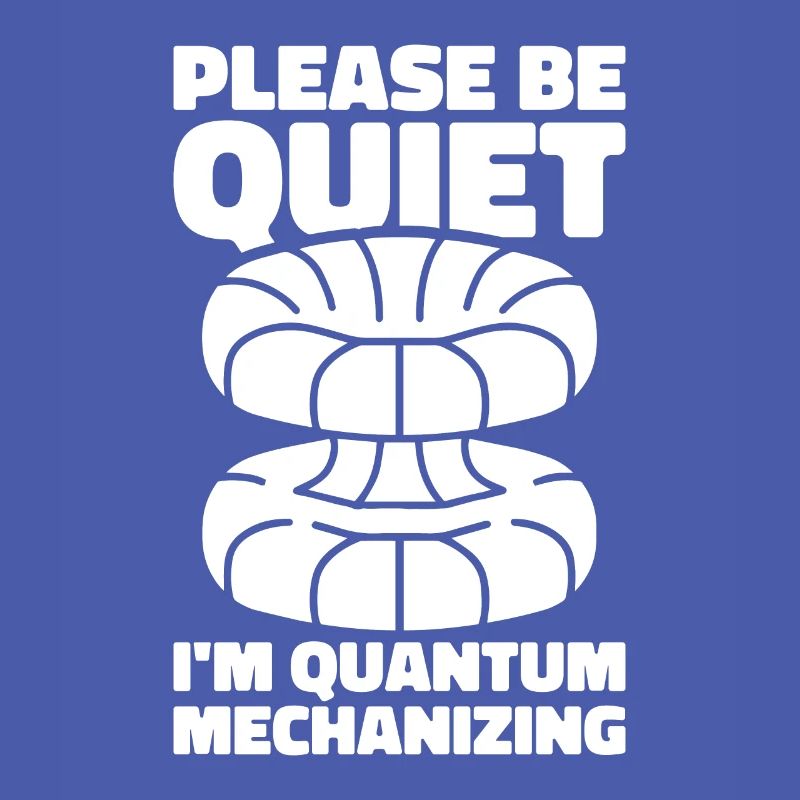 Physics Phyker Funny Quantum Physics