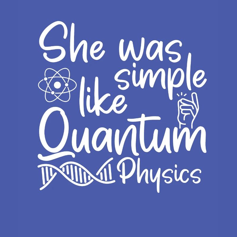Physics Phyker Funny Quantum Physics