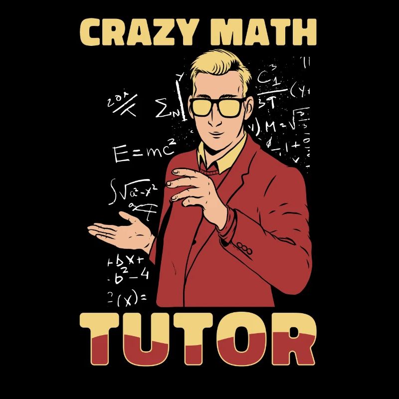 Professeur de maths Professeur de maths Fou