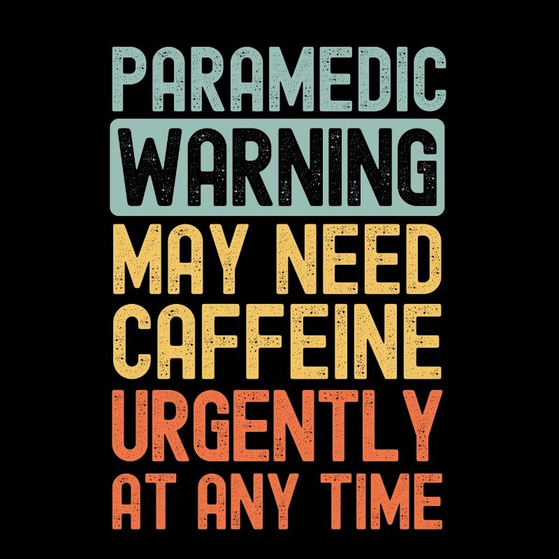 Paramedic need coffee urgently