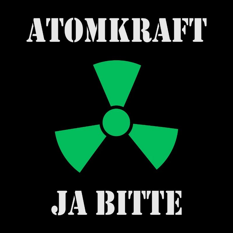 Atomkraft, Ja bitte