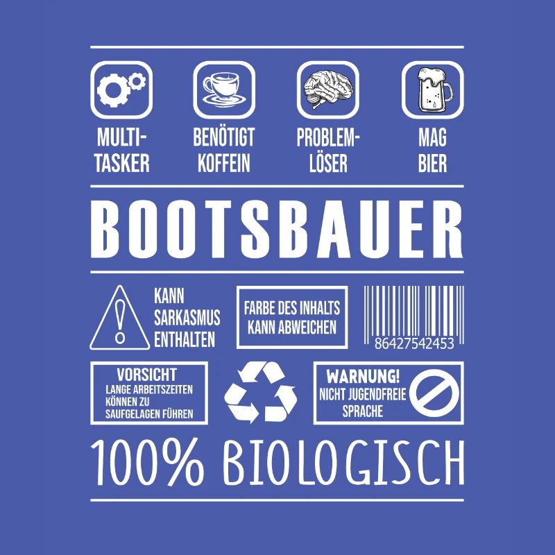 Bootsbauer Beruf Spruch lustig Schiffsbauer