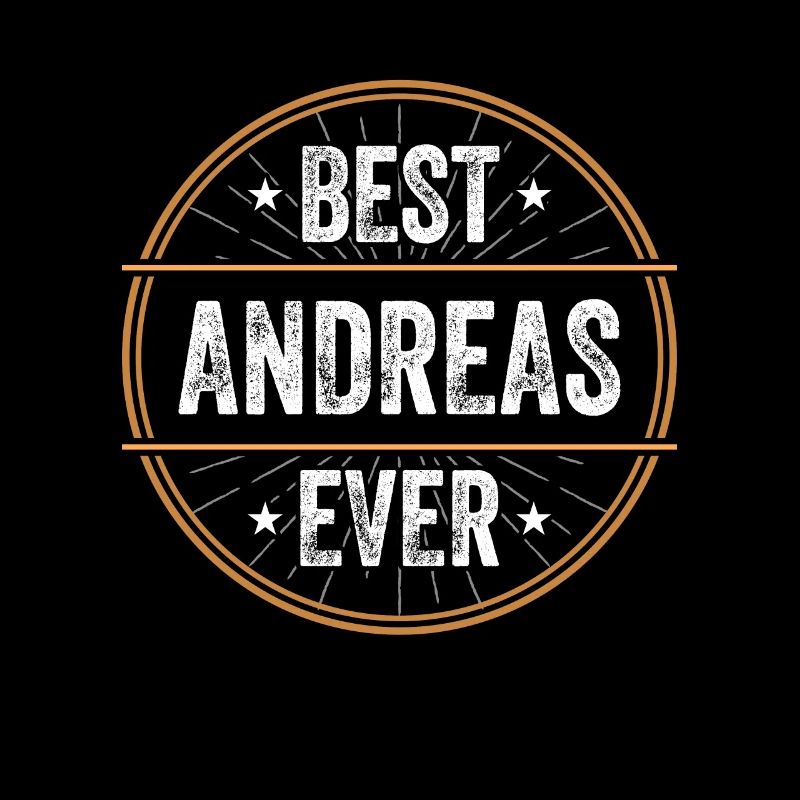 Best Andreas Ever Vorname Name Geschenk