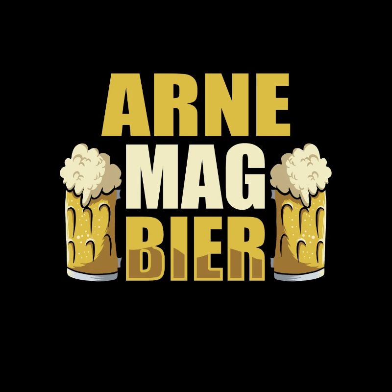 Arne mag Bier Name Geburtstag