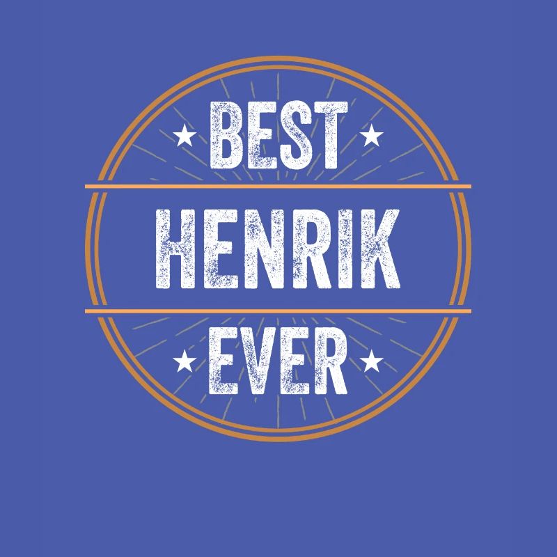 Best Henrik Ever First Name Name Gift