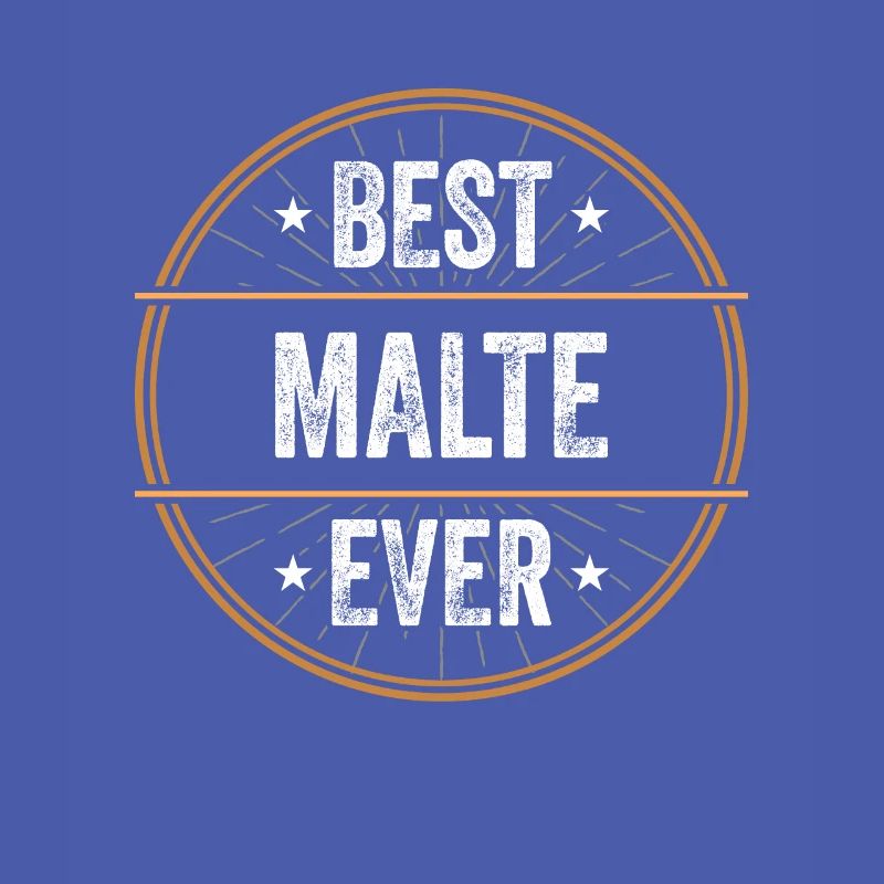Best Malte Ever First Name Name Gift