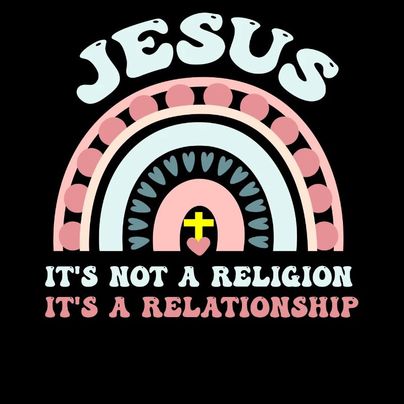 Jésus, ce n’est pas une religion C’est une relation