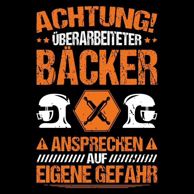 Bäcker Backen Bäckerin Bäckerei Baker Baking