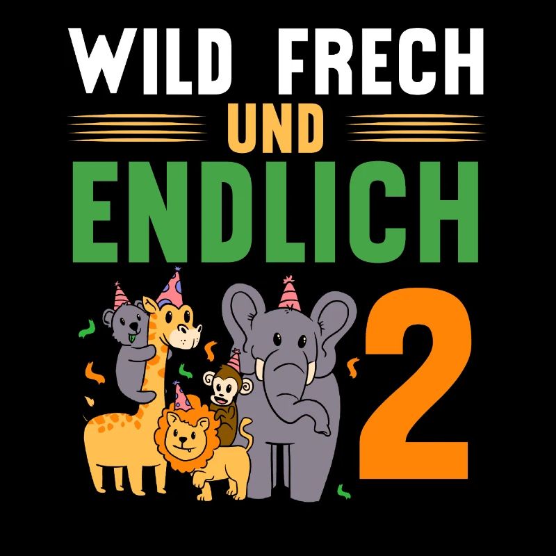 Wild Frech und Endlich 2 Jahre, 2. Geburtstag