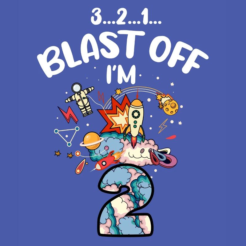 Blast Off I am2 years old, 2nd birthday