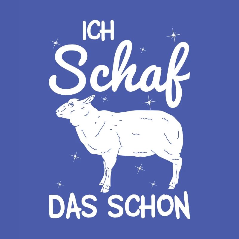 Ich Schaf das schon Schafe Schäfer Bauer Geschenk
