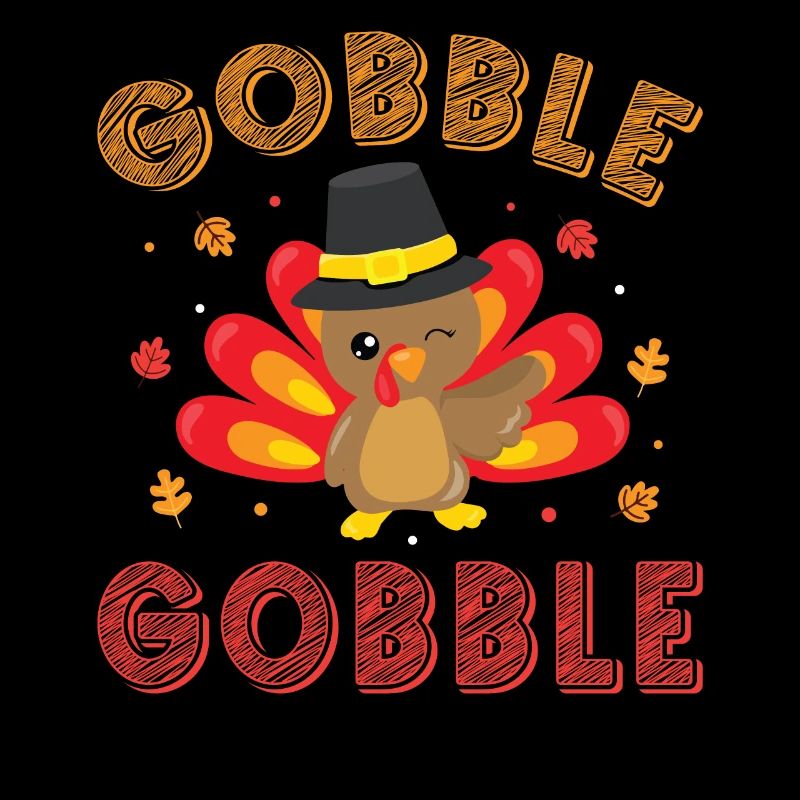 Thanksgivings Day - Gobble Gobble Turkey