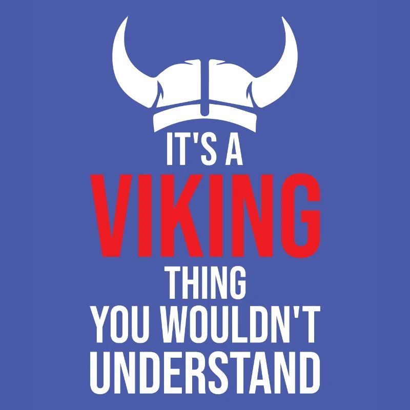 Viking c’est une chose viking que vous ne comprendriez pas