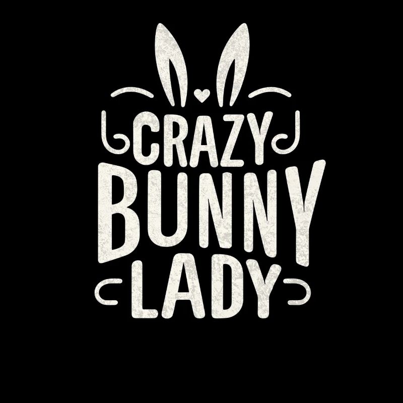 Crazy Bunny Lady