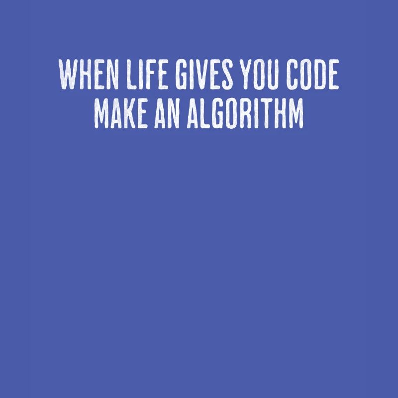 Life’s Code, Algorithme du programmeur - Drôle