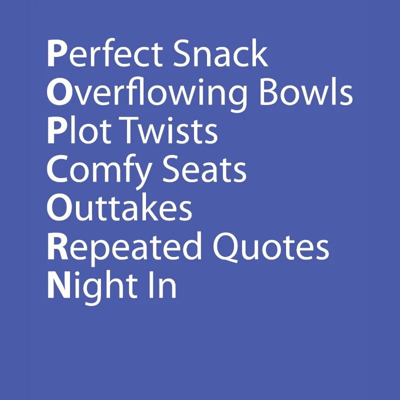 Popcorn Perfect Overflowing Plot Outtakes Quotes