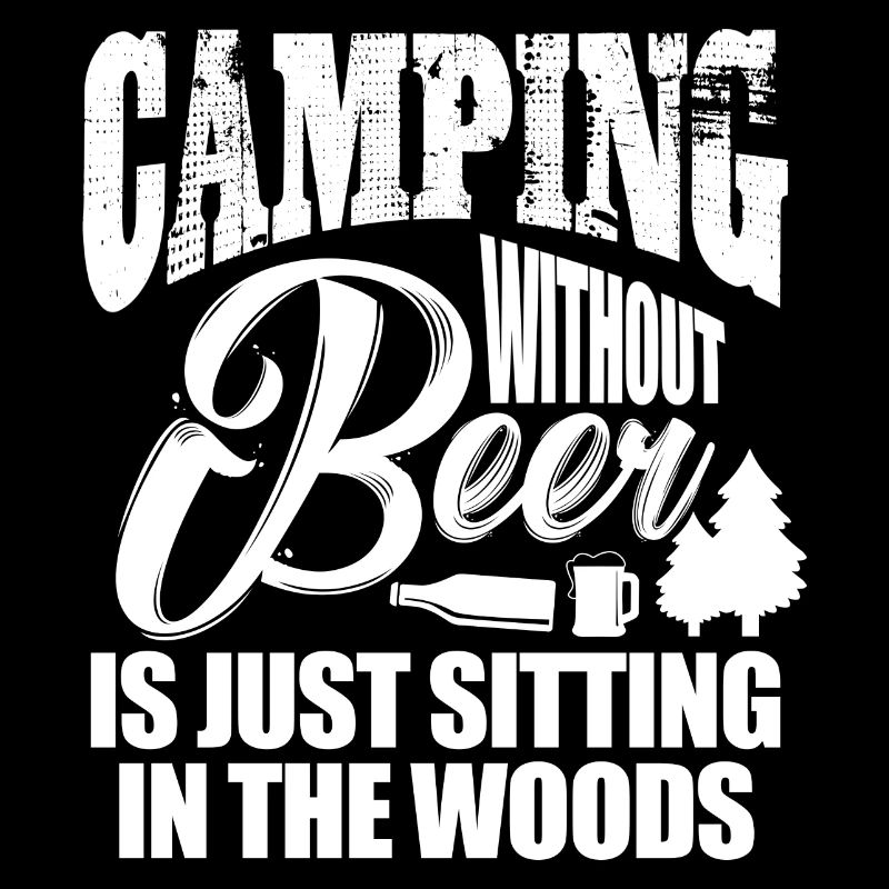 Camper sans bière, c’est juste s’asseoir dans les bois