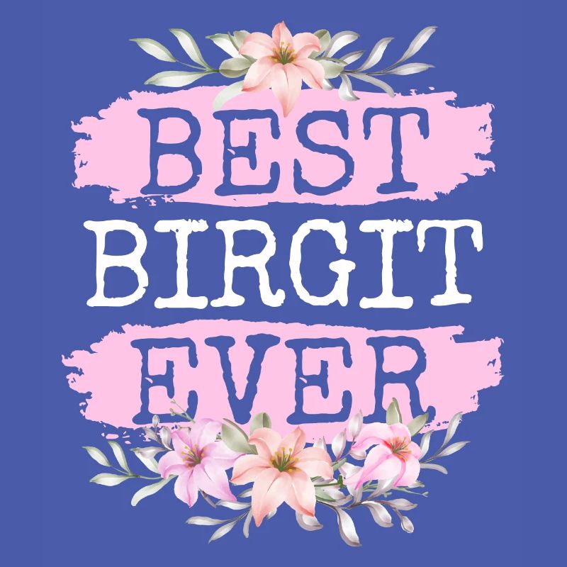 Birgit Geschenk Name Geburtstag