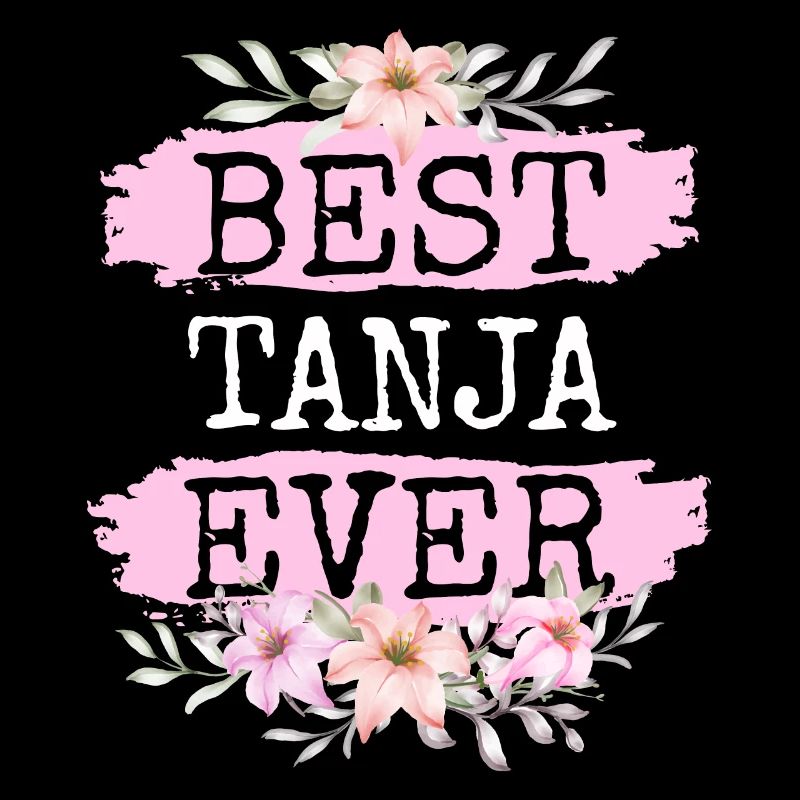 Tanja Geschenk Name Geburtstag