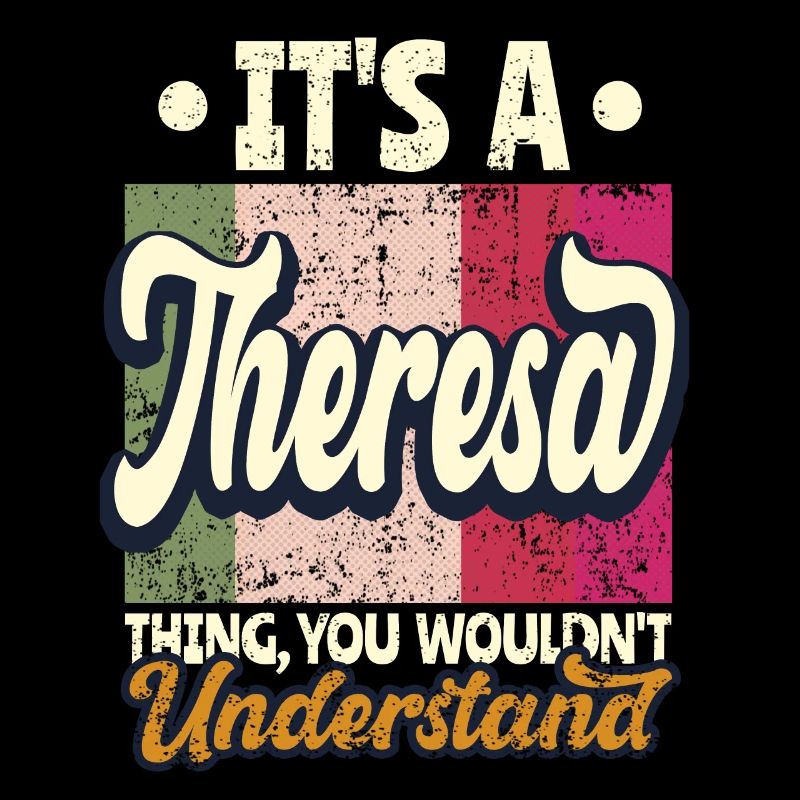 Theresa Name Gift Personalized Saying Funny