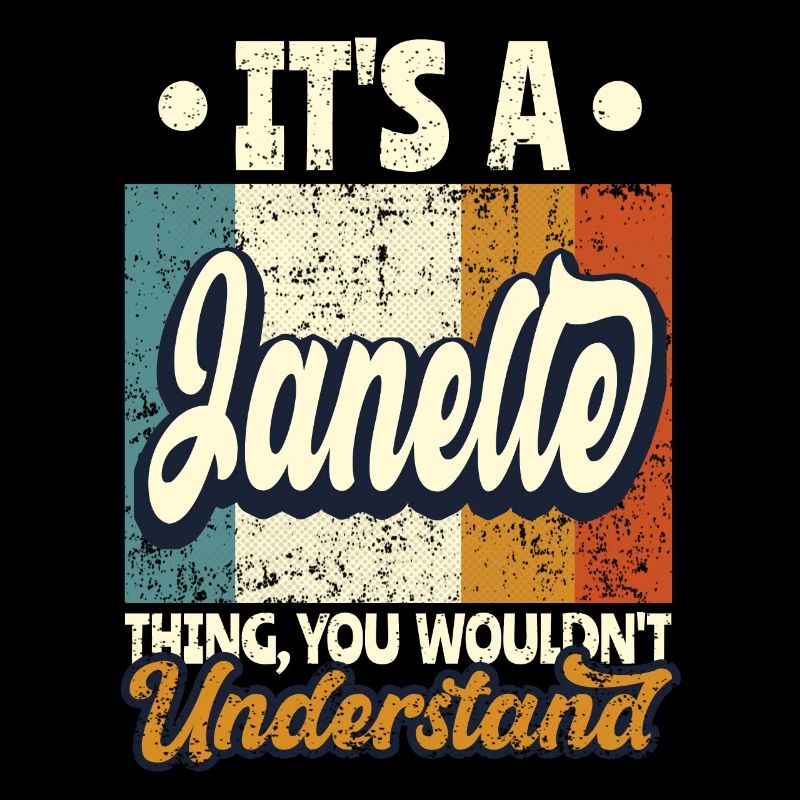 Janelle Name Gift Personalized Saying Funny